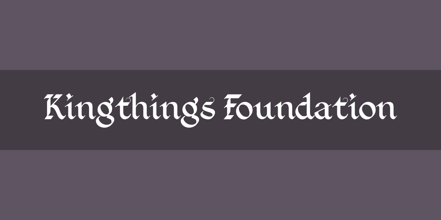 Font Kingthings Foundation